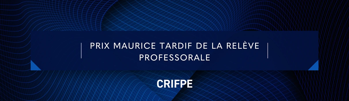 Prix Maurice Tardif de la relève professorale